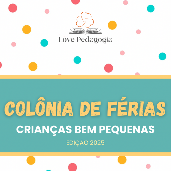 Colônia de Férias: Creche