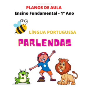 Parlendas e Alfabetização para Fundamental 1